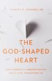 The God-Shaped Heart