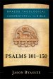 Psalms 101-150 (Brazos Theological Commentary on the Bible)