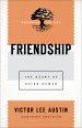 Friendship (Pastoring for Life: Theological Wisdom for Ministering Well)