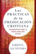 Las prácticas de la predicación cristiana