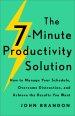 The 7-Minute Productivity Solution