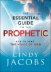 The Essential Guide to the Prophetic