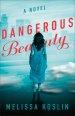 Dangerous Beauty