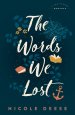 The Words We Lost (A Fog Harbor Romance)