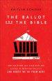 The Ballot and the Bible