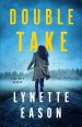 Double Take (Lake City Heroes Book #1)