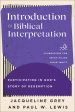 Introduction to Biblical Interpretation (Foundations for Spirit-Filled Christianity)