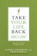 Take Your Life Back Day by Day