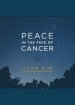 Peace in the Face of Cancer