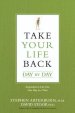 Take Your Life Back Day by Day