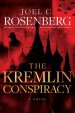 Kremlin Conspiracy: A Marcus Ryker Series Political and Military Action Thriller