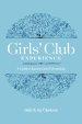 Girls' Club Experience