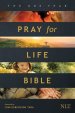 One Year Pray for Life Bible NLT (Softcover)