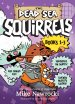 Dead Sea Squirrels Set Books 1-3: Squirreled Away / Boy Meets Squirrels / Nutty Study Buddies