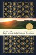 One Year Experiencing God's Presence Devotional