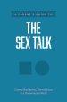 Parent’s Guide to the Sex Talk