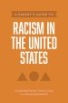 Parent’s Guide to Racism in the United States