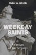 Weekday Saints