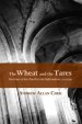 The Wheat and the Tares