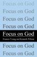 Focus on God