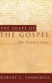 The Shape of the Gospel