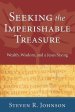 Seeking the Imperishable Treasure