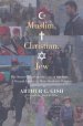 Muslim, Christian, Jew