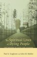 The Spiritual Lives of Dying People