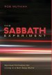 The Sabbath Experiment