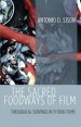 The Sacred Foodways of Film