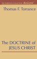 The Doctrine of Jesus Christ