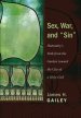 Sex, War, and Sin