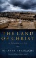 The Land of Christ