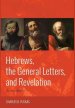 Hebrews, the General Letters, and Revelation