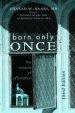 Born Only Once, Third Edition