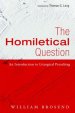 The Homiletical Question