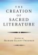 The Creation of Sacred Literature