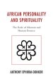 African Personality and Spirituality: The Role of Abosom and Human Essence