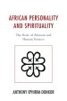 African Personality and Spirituality: The Role of Abosom and Human Essence