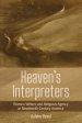 Heaven's Interpreters: Women Writers and Religious Agency in Nineteenth-Century America