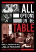 ALL OPTIONS ON THE TABLE