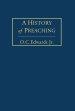 A History of Preaching, Volume 2