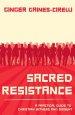 Sacred Resistance