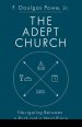 The Adept Church