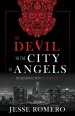 The Devil in the City of Angels: My Encounters with the Diabolical