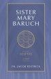 Sister Mary Baruch: Vespers (Vol 3) Volume 3