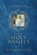 Meditations on the Holy Angels