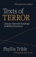 Texts of Terror (40th Anniversary Edition): Literary-Feminist Readings of Biblical Narratives