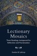 Lectionary Mosaics: Three Readings Juxtaposed for Reflection and Proclamation