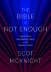 The Bible Is Not Enough: Imagination and Making Peace in the Modern World